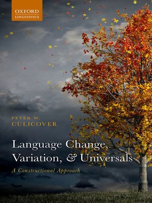 cover image of Language Change, Variation, and Universals